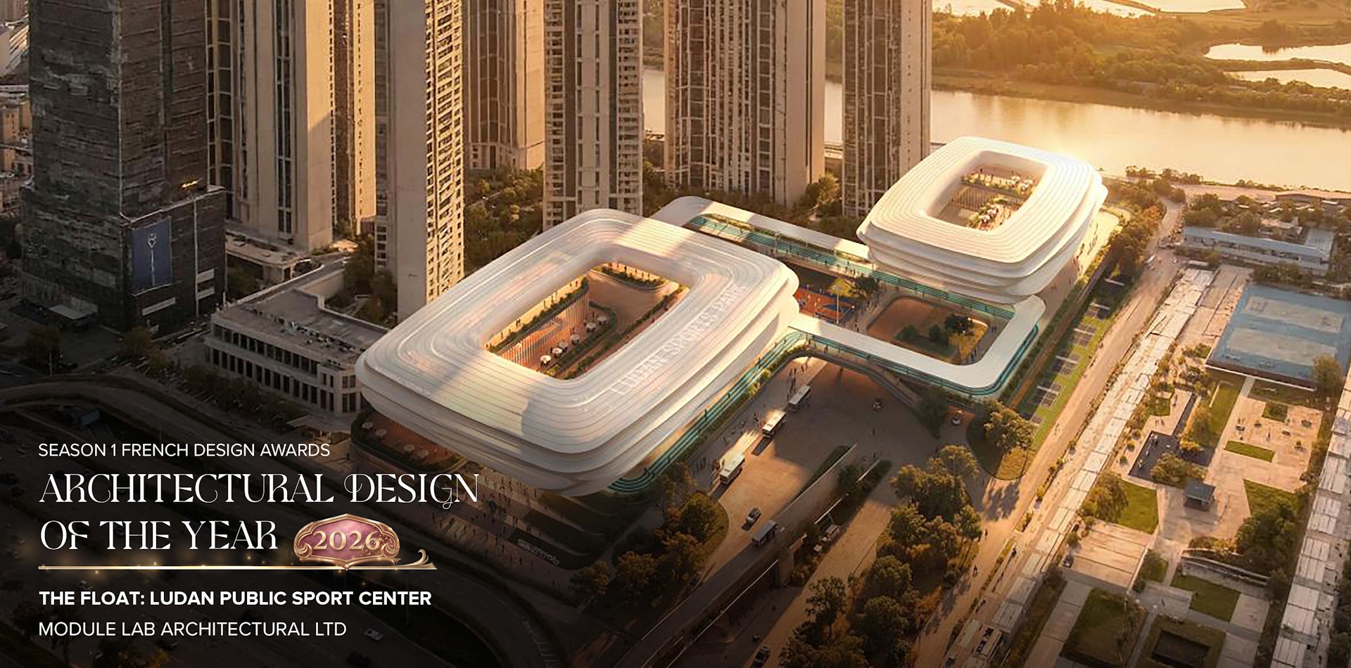 2026 Season 1 Architectural Design of the Year - THE FLOAT: Ludan Public Sport Center | Hong Kong