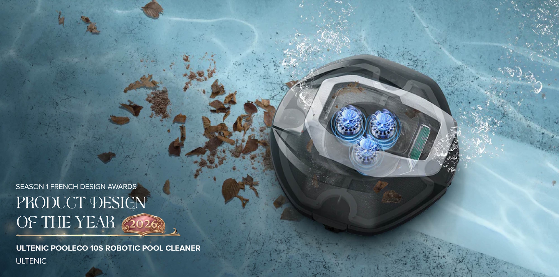 2026 Season 1 Product Design of the Year - Ultenic Pooleco 10s Robotic Pool Cleaner 